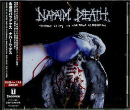 Napalm Death - Throes of Joy in the Jaws of Defeatism (Japan 16 Track Edition) (2020)