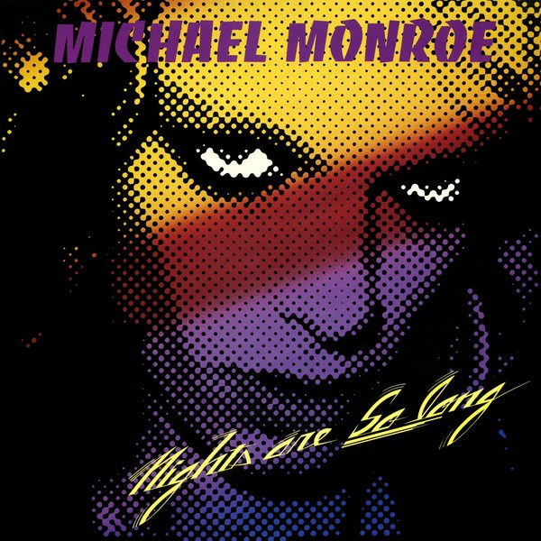 Michael Monroe (1987) - Nights Are So Long