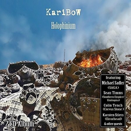 KARIBOW - HOLOPHINIUM (2016) EX- SAGA, EX-UNITOPIA