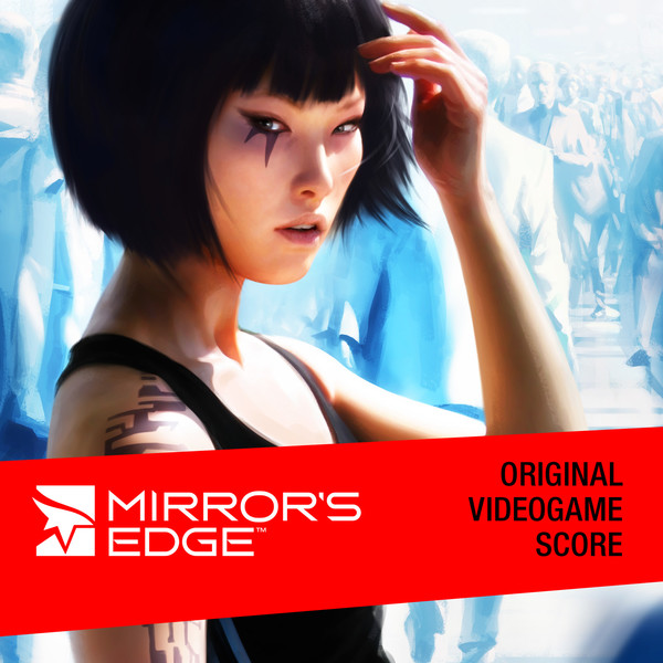 Mirror’s Edge: Original Videogame Score